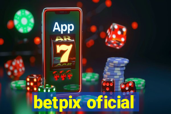 betpix oficial